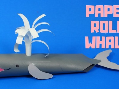 How to Make a Paper Roll Whale