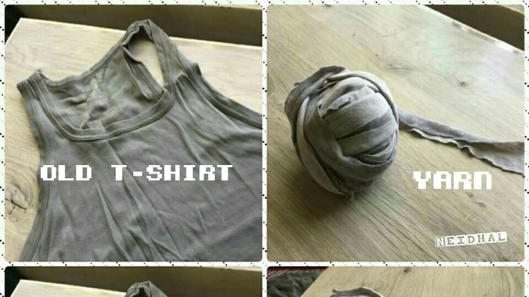 How To Make Tshirt Yarn From Old Tshirt -DIY Old Tshirt in Tamil - Neidhal