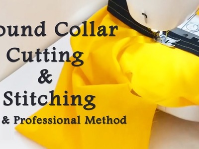 Round Collar Cutting & Stitching ( Very Easy Method) | How to make Round Collar