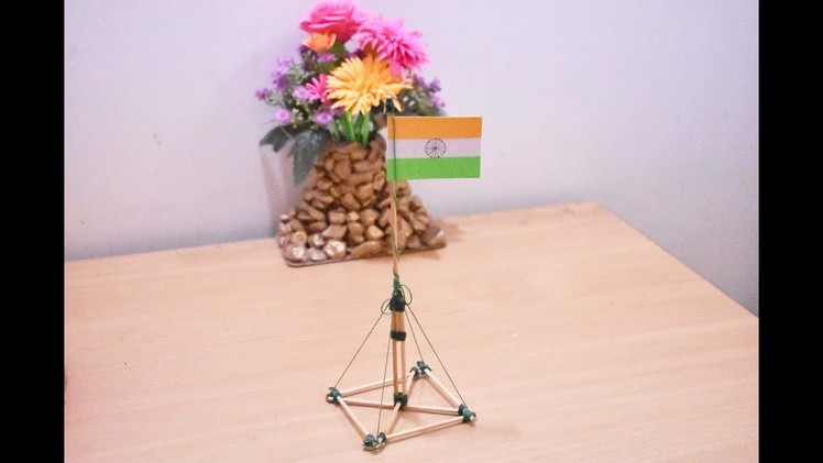 Art and Craft Idea | How to Make Stick Craft Miniature Flag Pole Model | Showpiece
