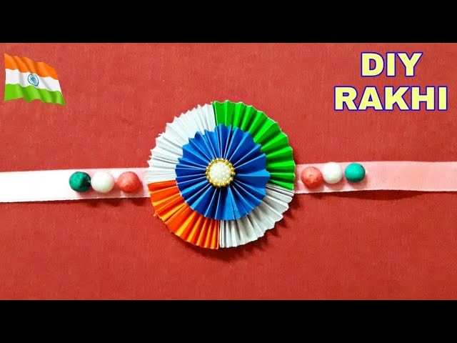 DIY: how to make Indian Tricolour Rakhi with Paper | #Rakhi for kids| #Rakshabandhan| Rakhi Design