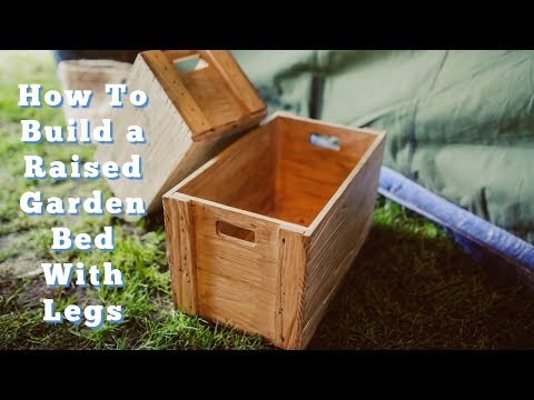 How To Build a Raised Vegetable Beds on Legs - DIY