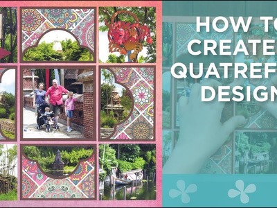How to Create a Quatrefoil Design with Mosaic Moments