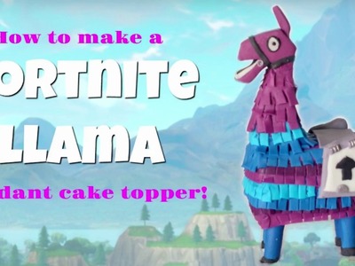 How to make a Fortnite llama fondant cake topper!