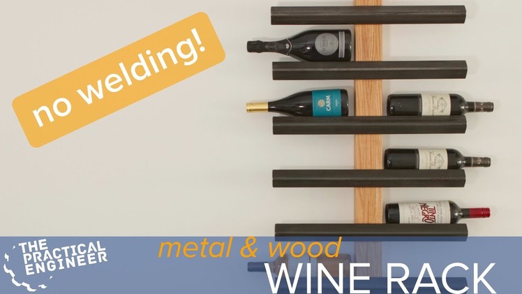 How to make a metal and wood wine rack without welding