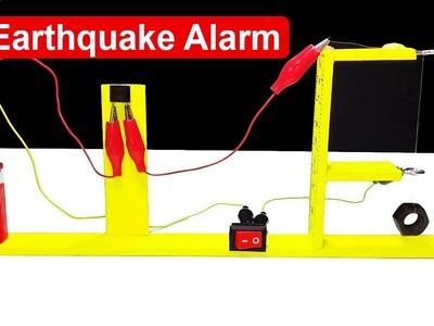 How To Make an Earthquake Alarm At Home Easily