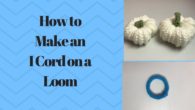 How to Make an I Cord