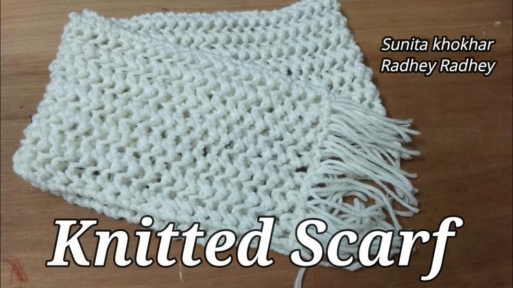How to make knitted scarf very easy Radhey Radhey.