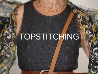 How to Sew - Topstitching