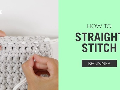 How to: Straight Stitch