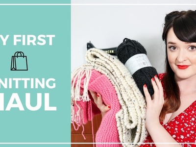 My 1st Knitting Haul!