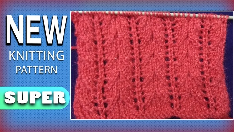 New Beautiful Knitting pattern Design 2018 *SUPER*