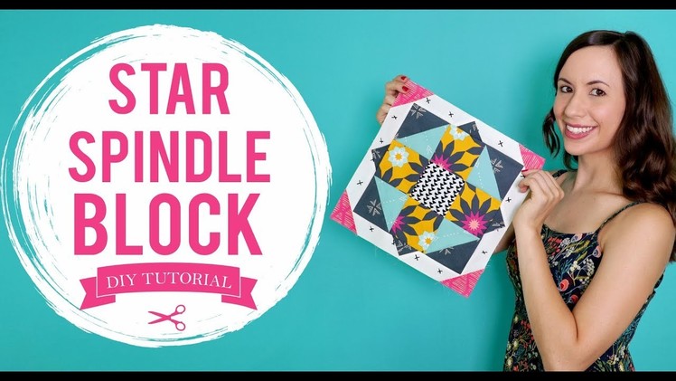Update your Space - How to Make a "Star Spindle" Block Tutorial