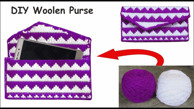 Woolen crafts bag | how to make woolen purse at home