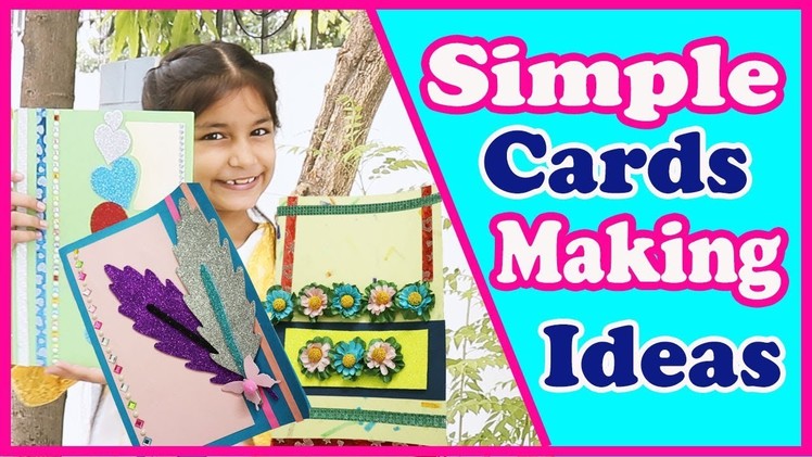 3 Diy Greeting Cards, Handmade Cards???????? ,How to make Cards, for kids (2018)