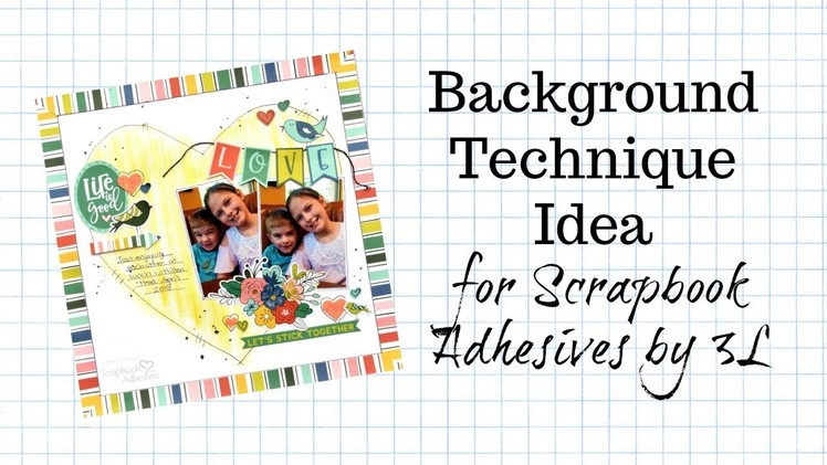 Background Technique Idea for a Scrapbook Layout
