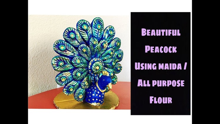 DIY peacock  using All purpose flour or maida how to make peacock mural. Fashion pixies