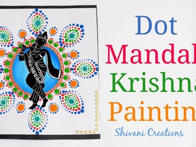 Dot Mandala Krishna Painting. How to make Krishna for Janmashtami