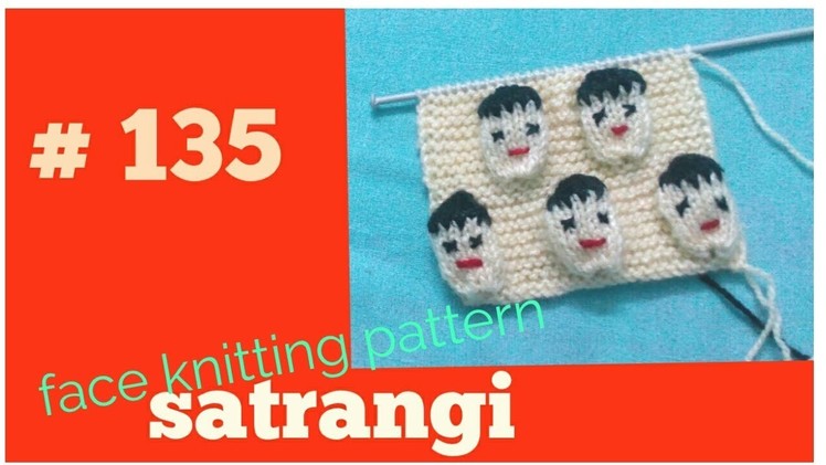 Face Knitting Pattern for kids # 135 , Satrangi