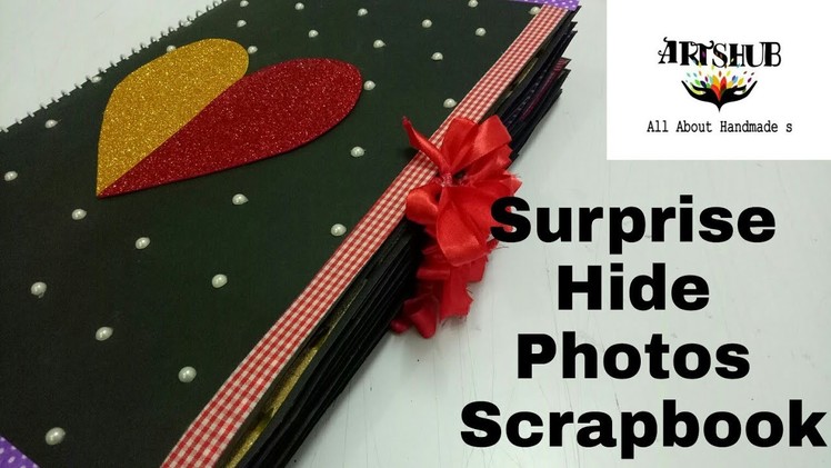 Hide Photos Scrapbook||Surprise photos in Every Page|| special Scrapbook