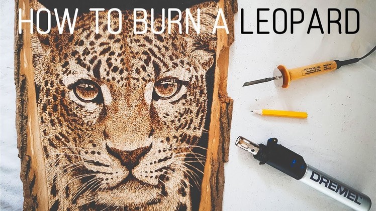 How to Burn a Realistic Leopard