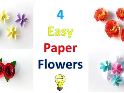 How to make paper flowers easily | 4 paper flower ideas to make | paper crafts |easy for beginners