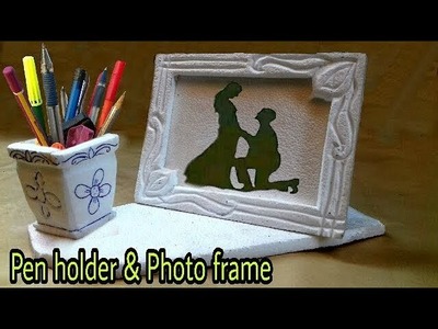 How to make thermocol craft  photo frame pen holder
