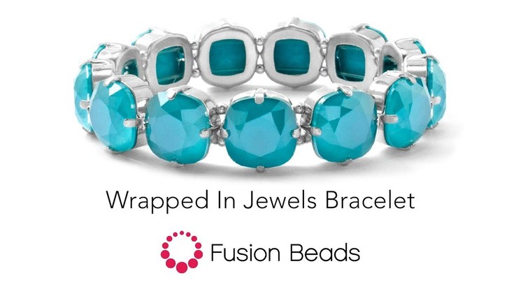 Learn how to create the Wrapped in Jewels Bracelet by Fusion Beads
