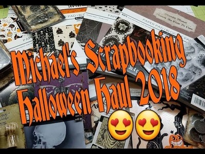 Michaels Halloween Scrapbook Haul 2018