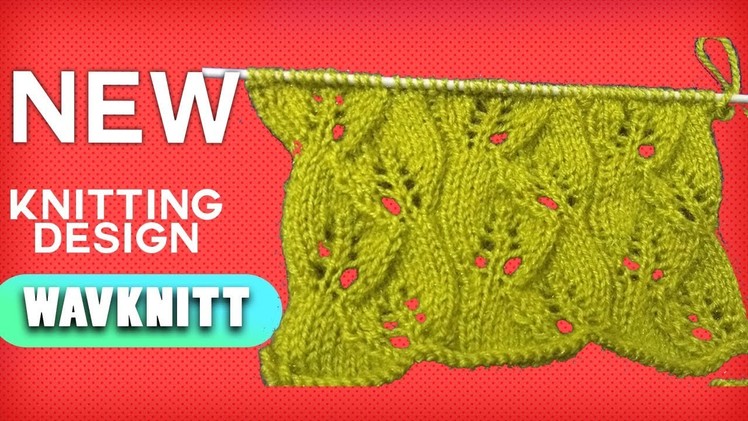 Wave knitt Knitting pattern Design 2018