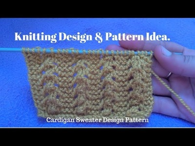 Women. Ladies Cardigan Sweater || Knitting Design Pattern || in Hindi.