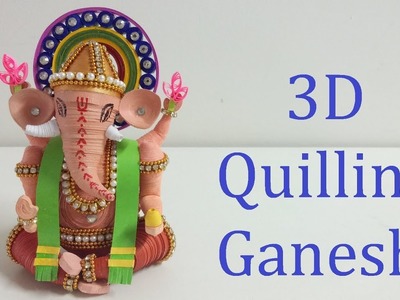 3D Quilling Ganesha.Handmade Paper Quilling Ganesha.DIY Eco Friendly Ganesha