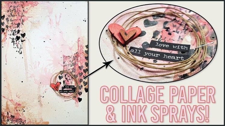 Art Journaling with Dina Wakley Media Collage Paper & Lindy's Gang Spray Inks