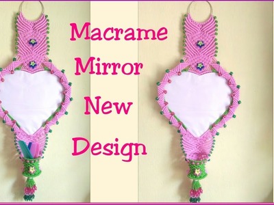 DIY Heart Shape MACRAME MIRROR New design