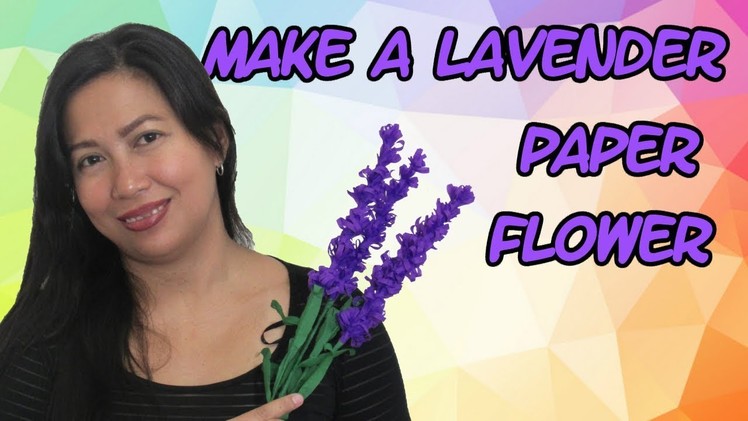 How To Make A Lavender Paper Flower