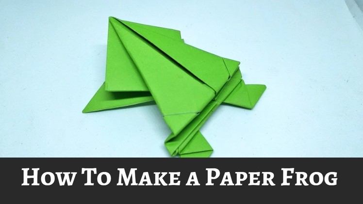 How To Make a Paper Frog | Easy Tutorial | Origami