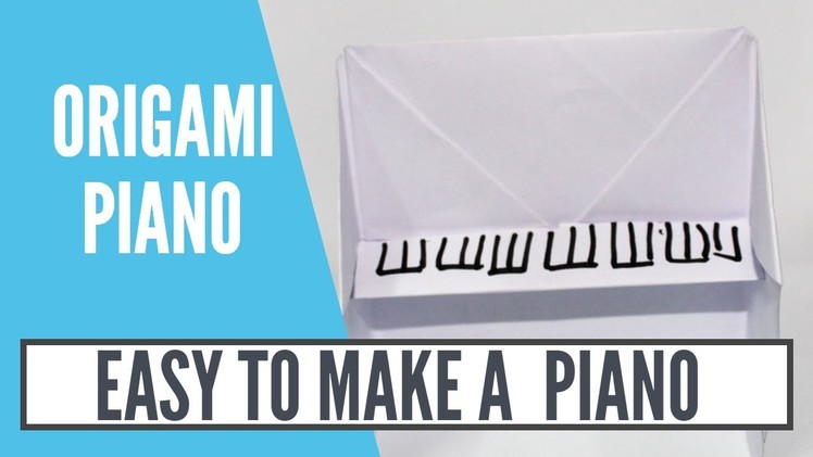 How To Make an Origami Piano | Easy To Make a Piano