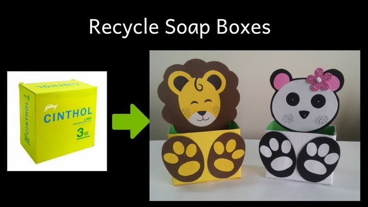 How To Recycle Soap Boxes | Best Out of Waste | Soap Box reuse Idea | DIY | Kids Craft