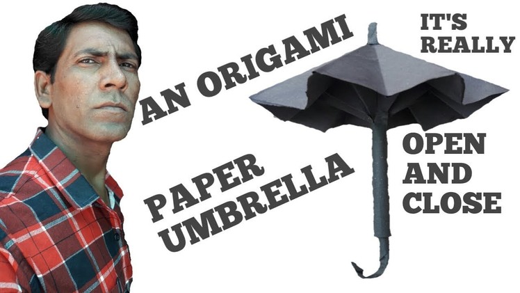 कागज से छतरी कैसे बनायें! HOW TO MAKE! AN ORIGAMI PAPER UMBRELLA! MENPAL KASHYAP!