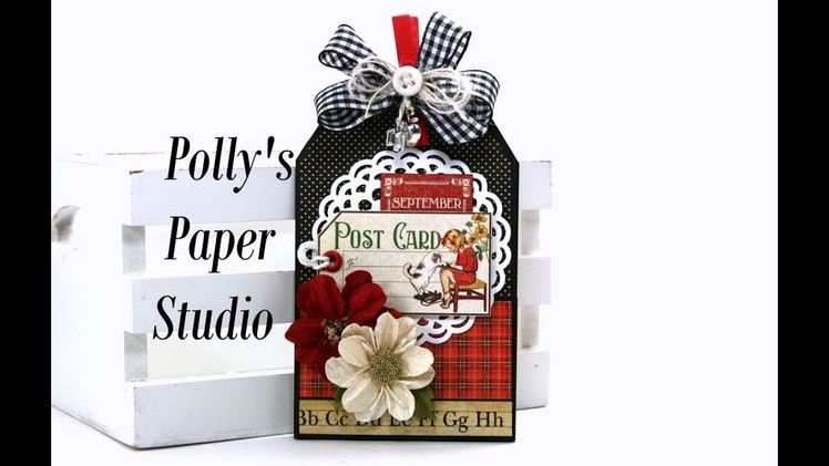 Vintage Back To School Tag Booklet Teacher Gift Graphic 45 Polly's Paper Studio Tutorial DIY Process