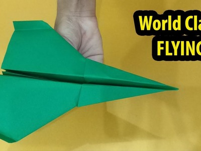 World Class Paper Airplane That Flies far Long Distance upto 1000 Feet By Paper Airplane
