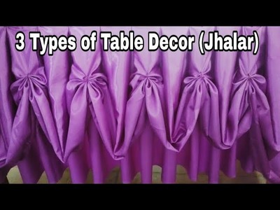 3 IDEA TYPE  TABLE skirting (Jhalar) Decor  birthday  kitti Diy Parde curtain making design home