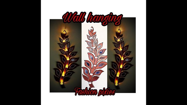 DIY Diwali decoration.DIY wall hanging craft idea.Diy unique wall decor.fashion pixies