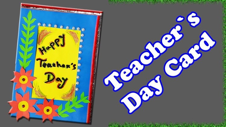 DIY Greeting Card.DIY Teacher's Day card.Handmade Teachers day card decoration ideas