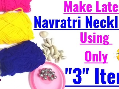 DIY Necklace for Navratri | How to make Navratri ornaments | DIY Navratri Jewellery | Navratri 2018