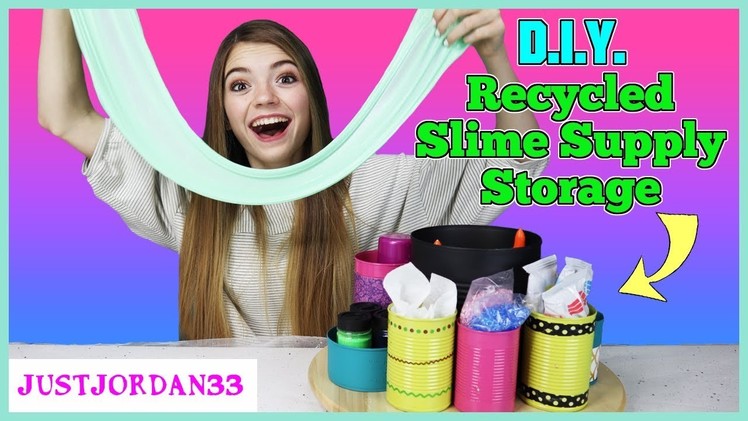 Easy DIY Recycled Slime Supply Storage For Slime Suite. JustJordan33