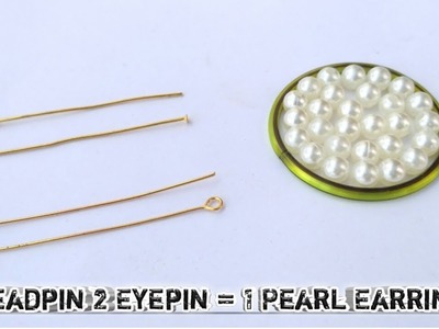 How To Make Easy and Simple Pearl Earrings at Home- DIY Pearl Earrings with just 2 Headpin 2 Eyepin