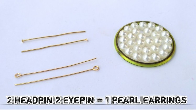 How To Make Easy and Simple Pearl Earrings at Home- DIY Pearl Earrings with just 2 Headpin 2 Eyepin