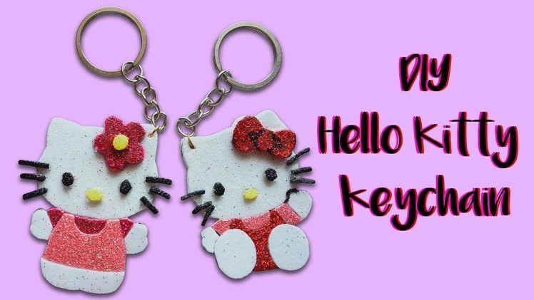 How to make hello kitty keychain with Glitter Foam Sheet | DIY hello kitty keychain | Sneha's Craft
