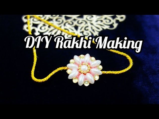 How to Make Rakhi at Home | Rakshabandhan | beads Rakhi| DIY Rakhi |Pearl Rakhi